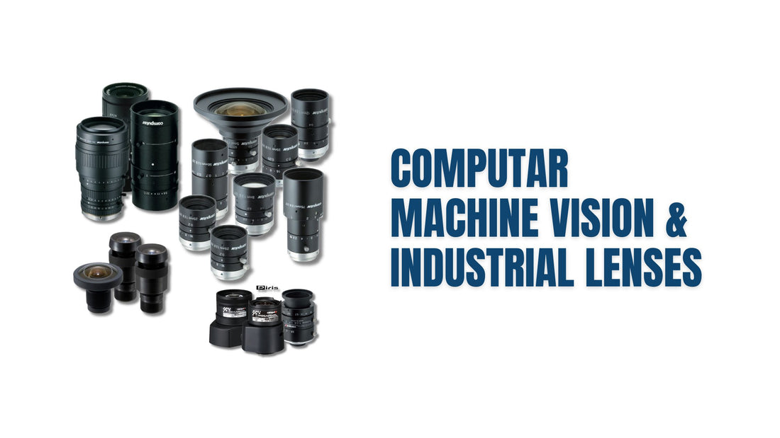 Computar Machine Vision Lenses Guide